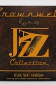 Dilek Sert Erdoğan Crownwell Jazz Collection
