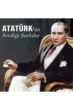 Atatürk'ün Sevdiği Şarkılar Ertan Sert