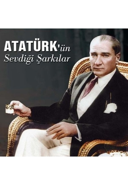 Atatürk'ün Sevdiği Şarkılar Ertan Sert