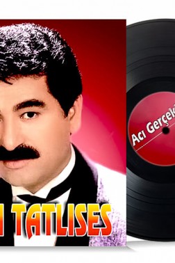 İbrahim Tatlıses Acı Gerçekler 33- Lp