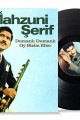 Aşık Mahsuni Şerif Dumanlı Dunamlı Oy Bizim Eller 33-Lp