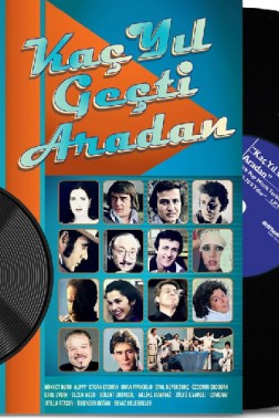 Türk Pop Müzik Tarihi 1960-70 Yılları Kaç Yıl Geçti Aradan 33-Lp