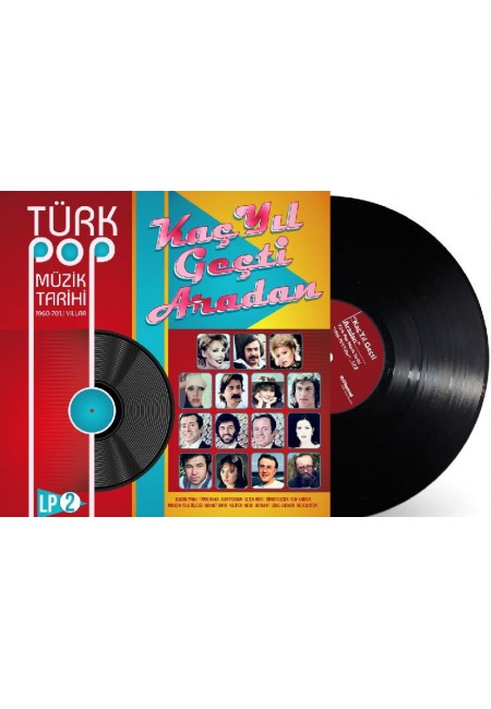 Türk Pop Müzik Tarihi ( 1960-70'Li Yıllar ) Kaç Yıl Geçti Aradan Vol : 2 33 Lp
